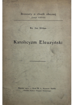Katolicyzm Eleuzyński 1910 r.