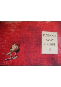 Dziennik Mary z Reguł