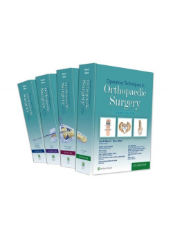 Operative Techniques in Orthopaedic Surgery Third edition
