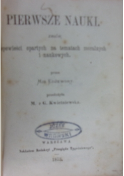 Pierwsze nauki, 1873 r.