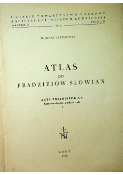 Atlas do pradziejów Słowian 1949 r.