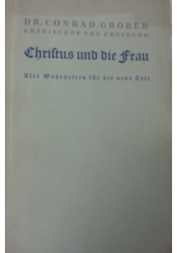 Christus und die Frau, 1935 r.