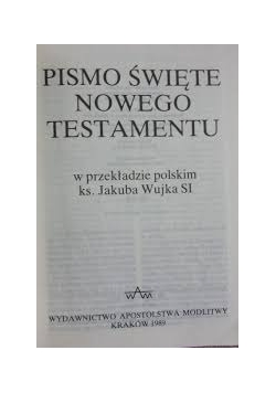 Pismo Święte Nowego Testamentu
