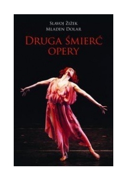Druga śmierć opery