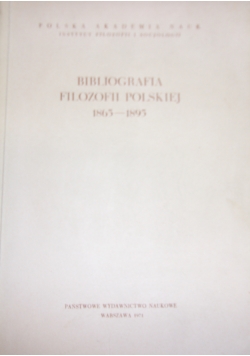Biblioteka filozofii polskiej  1865 - 1895