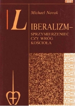 Liberalizm-sprzymierzeniiec czy wróg kościoła