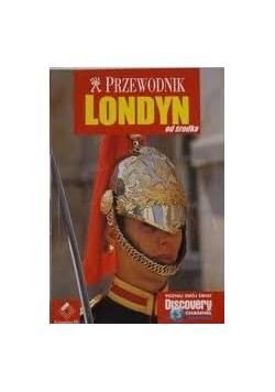 Przewodnik- Londyn od środka