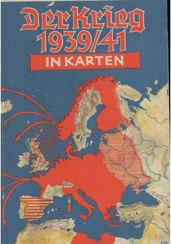 Der Krieg 1939/41 in Karten