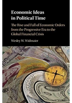 Economic Ideas in Political Time