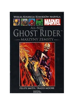All-New Ghost Rider. Maszyny Zemsty