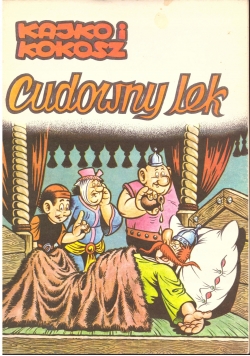 Kajko i Kokosz . Cudowny lek