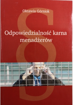 Odpowiedzialność karna menadżerów