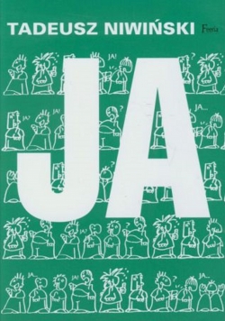 Ja Wszystkim którzy urodzili się bez instrukcji użycia