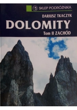 Dolomity, Tom II zachód