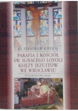 Parafia i Kościół Św.Ignacego Loyoli we Wrocławiu