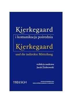 Kierkegaard i komunikacja pośrednia