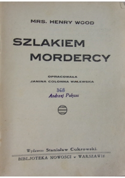 Szlakiem mordercy, 1930 r.