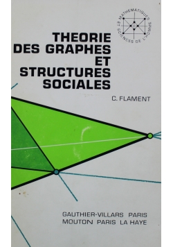 Theorie des Graphes et Stractures Sociales