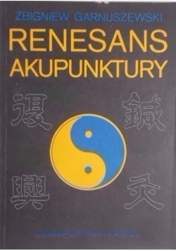 Renesans akupunktury