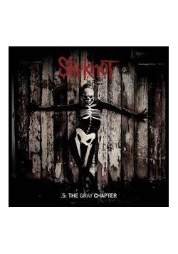 Slipknot. 5: The Gray Chapter, CD