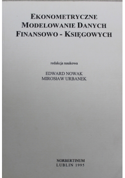 Ekonometryczne modelowanie danych finansowo-księgowych