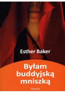 Byłam buddyjską mniszką