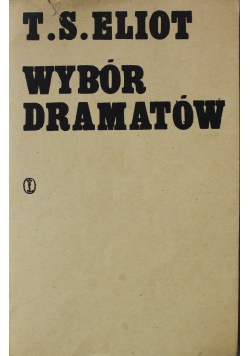 Eliot Wybór Dramatów