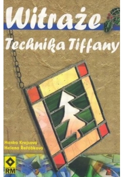 Witraże .Technika Tiffany