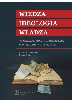 Wiedza ideologia władza