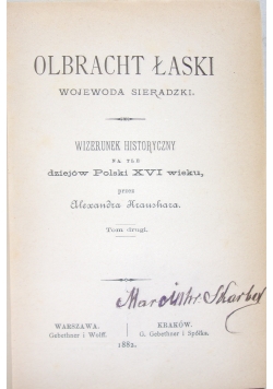 Olbracht łaski, 1882 r.