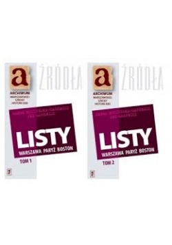 Listy Warszawa. Paryż. Boston,Tom I,II