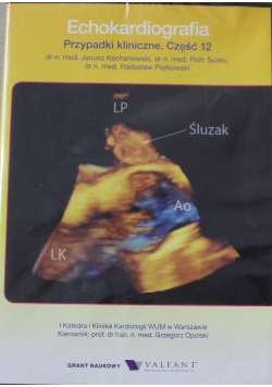 Echokardiografia przypadki kliniczne część 12 DVD Nowa