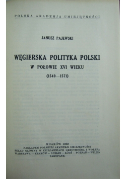 Węgierska polityka Polski w połowie XVI wieku, 1932 r.