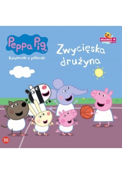 Świnka Peppa. Książeczki z.. 38 Zwycięska drużyna