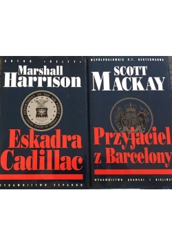 Eskadra Cadillac/Przyjaciel z Barcelony