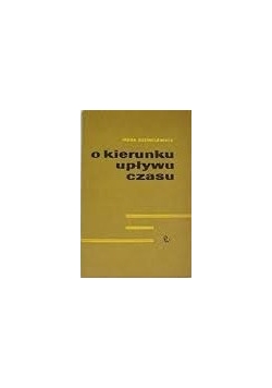 O kierunku upływu czasu