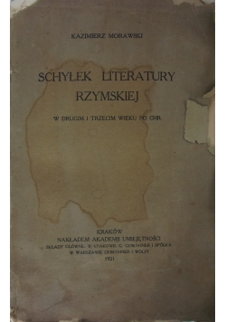 Schyłek Literatury Rzymskiej ,1921 r.