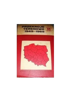 Przekroje terenowe 1945-1965