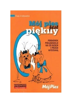 Mój pies jest piękny