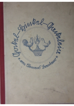 Gockel, Hinkel und Gackeleia Ein Mährchen, 1930 r.