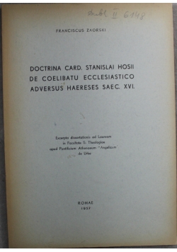 Doctrina Card Stanislai Hosii de Celibato Ecclesiastico Adversus Haereses Saec XVI
