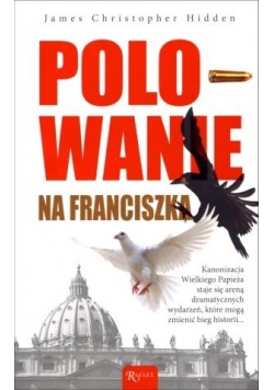 Polowanie na Franciszka