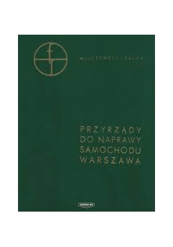 Przyrządy do naprawy