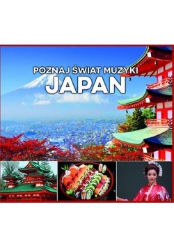 Poznaj świat muzyki Japan