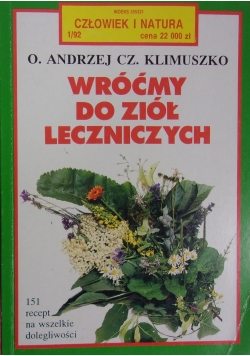 Wróćmy do ziół leczniczych