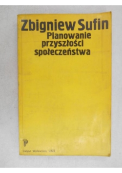 Planowanie przyszłości społeczeństwa