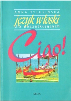 Język włoski dla początkujących ćwiczenia