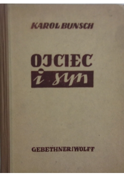Ojciec i Syn,1948 r.