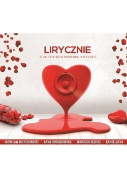 Lirycznie 21 poetyckich piosenek o miłości SOLITON