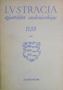 Lustracja województwa sandomierskiego 1789 Część IV